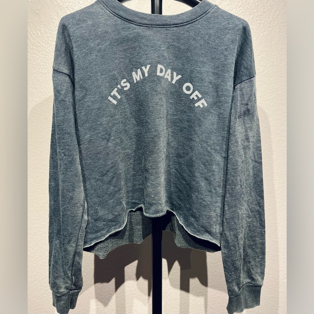 Gray “It’s my day off” Cropped Sweatshirt - Size M (Women’s)